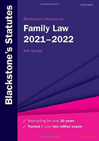 Blackstone's Statutes on Family Law 2021-2022 (Blackstone's Statute Series) - Rob George [KSIĄŻKA]