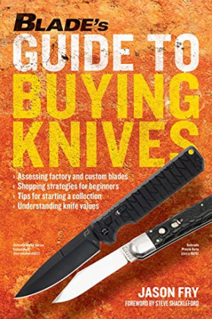 BLADE'S Guide to Buying Knives - Jason Fry [KSIĄŻKA]