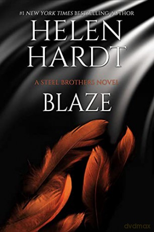 Blaze (Volume 21) (Steel Brothers Saga) - Helen Hardt [KSIĄŻKA]