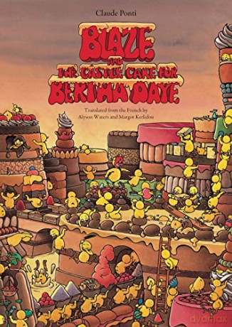 Blaze and the Castle Cake for Bertha Daye - Alyson [KSIĄŻKA]