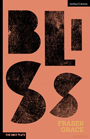 Bliss (Modern Plays) - Fraser Grace [KSIĄŻKA]