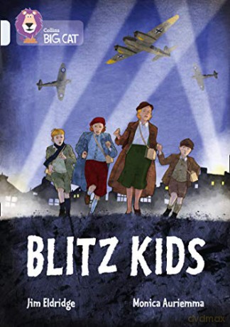 Blitz Kids: Band 17/Diamond (Collins Big Cat) - Jim Eldridge [KSIĄŻKA]