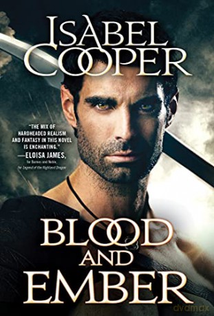 Blood and Ember: 3 (Stormbringer, 3) - Isabel Cooper [KSIĄŻKA]