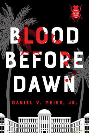 Blood Before Dawn (The Dung Beetles of Liberia): Volume 2 - Daniel V. Meier [KSIĄŻKA]