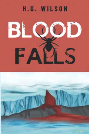 Blood Falls - H.G. Wilson [KSIĄŻKA]