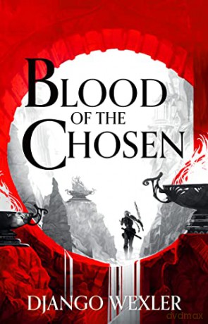 Blood of the Chosen [KSIĄŻKA]