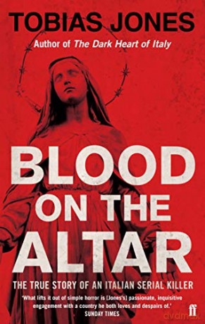 Blood on the Altar - Tobias Jones [KSIĄŻKA]