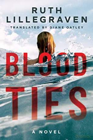 Blood Ties: A Novel: 2 (Clara) - Ruth Lillegraven [KSIĄŻKA]