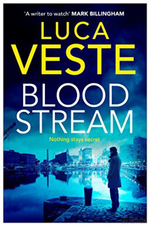 Bloodstream - Luca Veste [KSIĄŻKA]