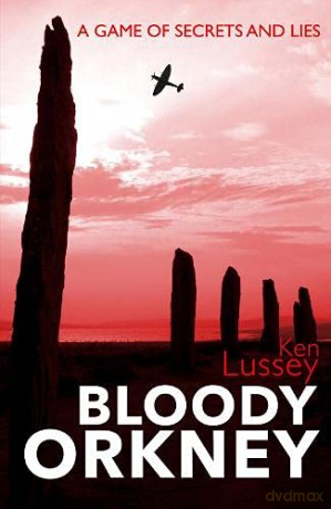Bloody Orkney - Ken Lussey [KSIĄŻKA]