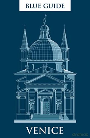 Blue Guide Venice (Blue Guides) - Alta Macadam [KSIĄŻKA]