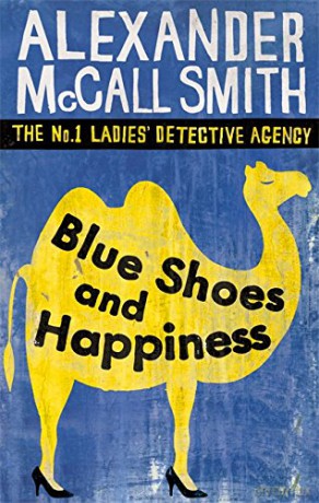 Blue Shoes And Happiness (The No. 1 Ladies' Detective Agency Series) Book 7 - Alexander McCall Smith [KSIĄŻKA]
