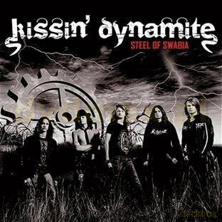 Kissin Dynamite: Steel Of Swabia (digipack) [CD]
