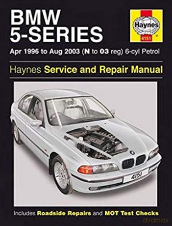 BMW 5-Series 6-cyl Petrol (April 96 - Aug 03) Haynes Repair Manual - Anon [KSIĄŻKA]