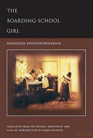 Boarding-school Girl - Nadezhda Khvoshchinskaya [KSIĄŻKA]
