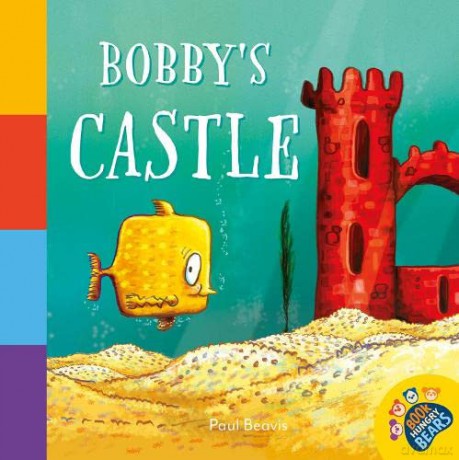 Bobby's Castle (The Book Hungry Bears Book Collection) - Paul Beavis [KSIĄŻKA]