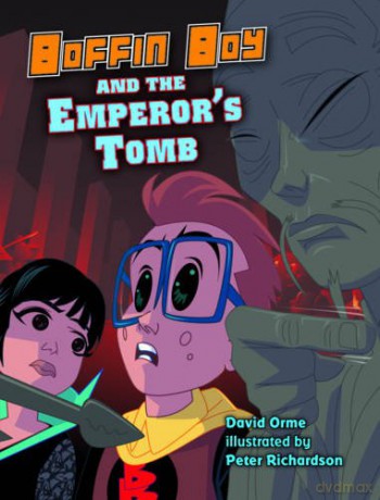 Boffin Boy and the Emperor's Tomb: Set 3 - David Orme [KOMIKS]