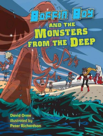 Boffin Boy and the Monsters from the Deep: Set Three - David Orme [KOMIKS]