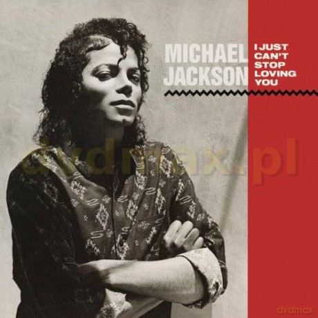 Michael Jackson: I Just Can't Stop Loving You/Baby Be Mine [Winyl](Single)