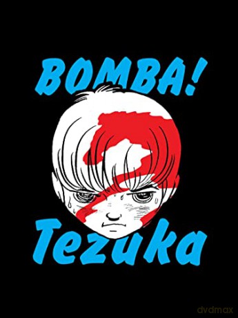Bomba! - Osamu Tezuka [KSIĄŻKA]