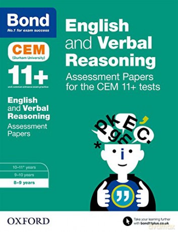 Bond 11+ English and Verbal Reasoning Assessment Papers for the CEM 11+ tests: 8-9 years - Michellejoy Hughes [KSIĄŻKA]