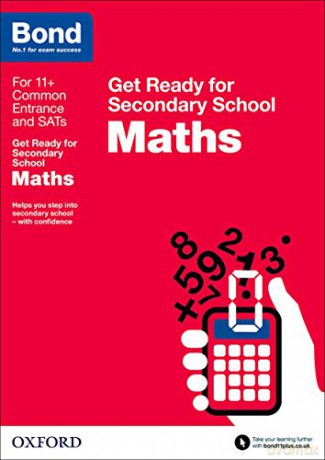 Bond 11+: Maths Get Ready for Secondary School - Andrew Baines [KSIĄŻKA]