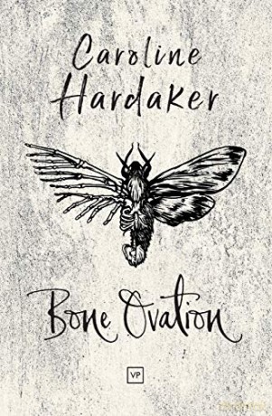 Bone Ovation - Caroline Hardaker [KSIĄŻKA]