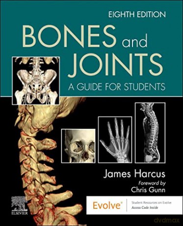 Bones and Joints: A Guide for Students - James Harcus [KSIĄŻKA]