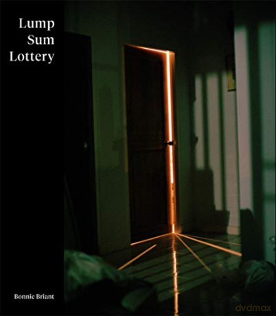 Bonnie Briant: Lump Sum Lottery - Bonnie Briant [KSIĄŻKA]