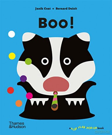 Boo! (A Flip Flap Pop Up Book) - Bernard Duisit [KSIĄŻKA]