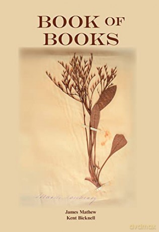 Book of Books: Pearls from the Meandering Stream of Time that Runs Across Continents - James Mathew [KSIĄŻKA]