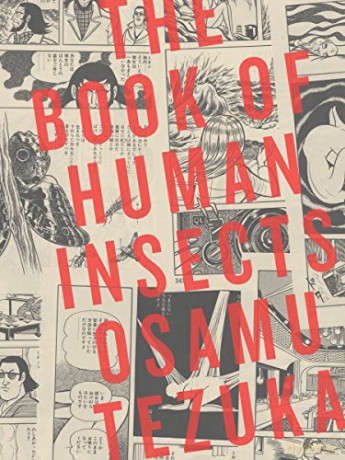 Book of Human Insects, The (The Book of Human Insects) - Osamu Tezuka [KSIĄŻKA]