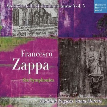 Vanni Moretto: Francesco Zappa - Six Simphonies [CD]