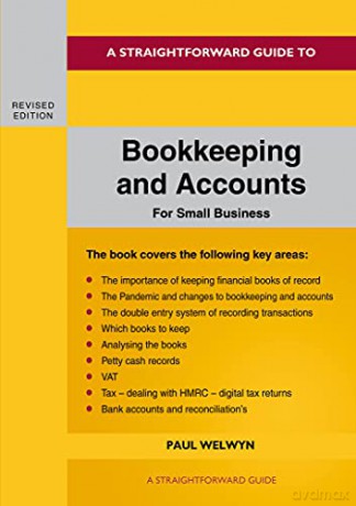 Bookkeeping And Accounts For Small Business: Revised Edition 2022 - Paul [KSIĄŻKA]