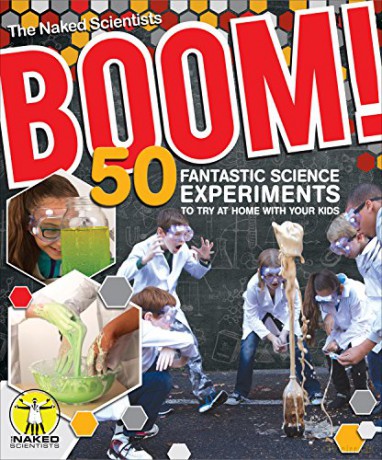 Boom! 50 Fantastic Science Experiments to Try at Home - Chris Smith [KSIĄŻKA]