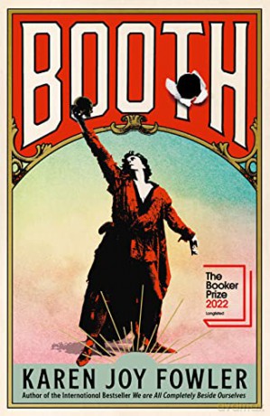 BOOTH: Longlisted for the Booker Prize 2022 - Karen Joy Fowler [KSIĄŻKA]