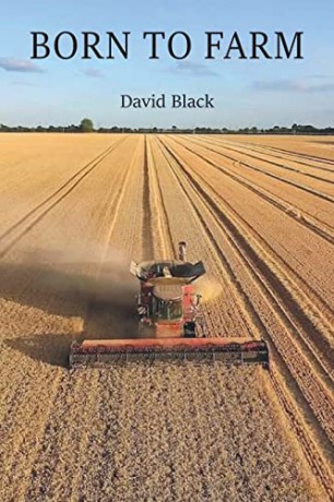 Born to Farm - David Black [KSIĄŻKA]