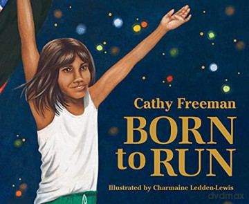 Born to Run - Cathy Freeman [KSIĄŻKA]