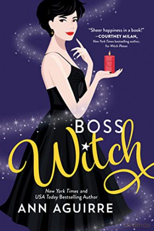 Boss Witch: 2 (Fix-It Witches, 2) - Ann Aguirre [KSIĄŻKA]