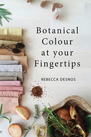 Botanical Colour at your Fingertips - Rebecca Desnos [KSIĄŻKA]