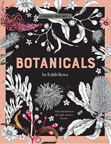 Botanicals by Edith Rewa: A Colouring Book (Colour Your Way) - Edith Rewa [KSIĄŻKA]