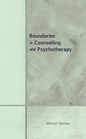Boundaries in Counselling and Psychotherapy - Marian Davies [KSIĄŻKA]