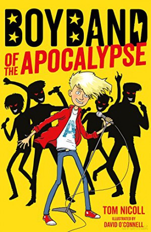 Boyband of the Apocalypse: 1 - Tom Nicoll [KSIĄŻKA]