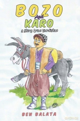 Bozo and Karo: A Story from Kurdistan - Ben Balata [KSIĄŻKA]
