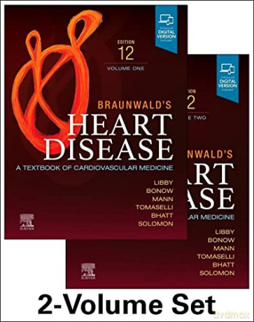 Braunwald's Heart Disease, 2 Vol Set: A Textbook of Cardiovascular Medicine - Peter Libby MD PhD [KSIĄŻKA]