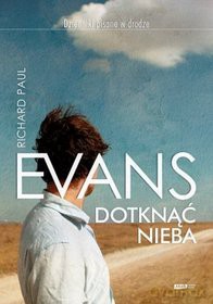 Dotknąć nieba - Richard Paul Evans [KSIĄŻKA]
