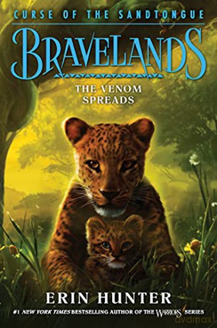 Bravelands: Curse of the Sandtongue #2: The Venom Spreads - Erin Hunter [KSIĄŻKA]