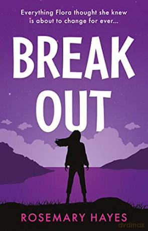 Break Out - Rosemary Hayes [KSIĄŻKA]
