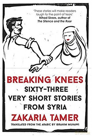 Breaking Knees - Zakaria Tamer [KSIĄŻKA]