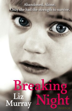 Breaking Night - Liz Murray [KSIĄŻKA]
